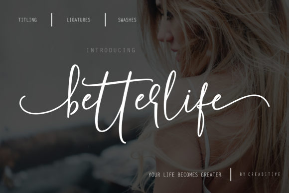 Betterlife: A Script Font for Elegant Design